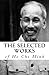 The Selected Works of Ho Chi Minh