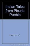 Indian Tales from Picturis Pueblo by
