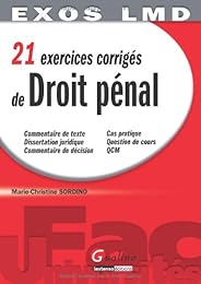 21 exercices corrigés de droit pénal