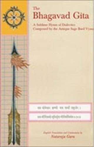 The Bhagavad Gita: A Sublime Hymn of Dialectics Composed The Bhagavad Gita: A Sublime Hymn of Dialectics Composed