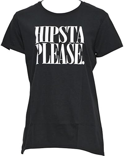 Hipsta Please T-Shirt Women's