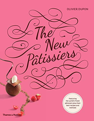 New Patissiers by Olivier Dupon (Paperback)