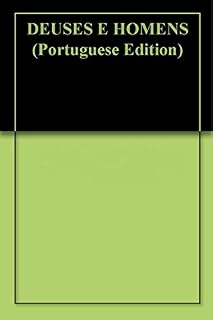 Livro DEUSES E HOMENS