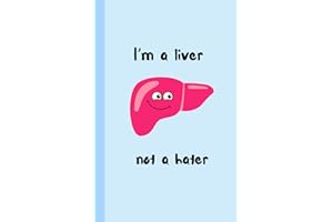 Funny medical pun notebook gift 'I'm a liver not a hater': Perfect present for nurses, doctors, midwives, organ donation transplant nurses, medical professionals, NHS workers, surgeons