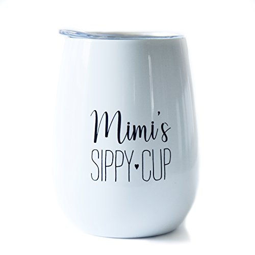 Mimi's Sippy Cup - 10 oz Stainless Steel Insulated Stemless Wine Glass Tumbler with Lid - Wine Tumbler Sippy Cup for Adults - Mimi Gift