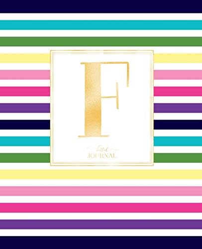 Dotted Journal: Dotted Grid Bullet Notebook Journal Colorful Stripes Gold Monogram Letter F (7.5” x 9.25”) for Women Teens Girls and Kids Paperback – December 4, 2018
