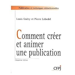 Comment créer et animer une publication