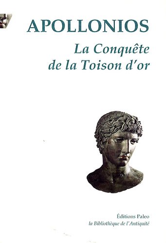 L' expédition des Argonautes ou La conquête de la Toison d'or