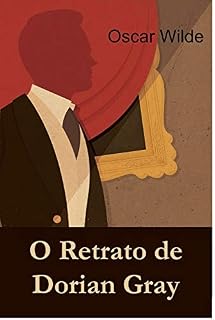 Livro O Retrato de Dorian Gray: The Picture of Dorian Gray, Portuguese edition