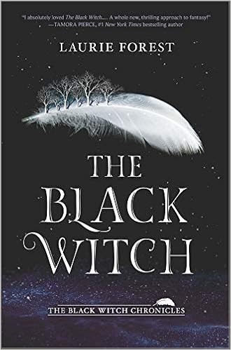 Amazon.com: The Black Witch (The Black Witch Chronicles, 1): 9780373212316:  Forest, Laurie: Books Amazon.com: The Black Witch (The Black Witch Chronicles, 1): 9780373212316:  Forest, Laurie: Books