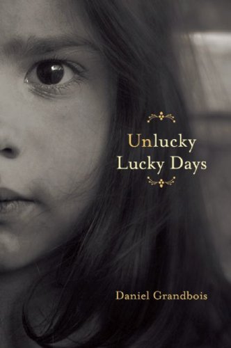 Unlucky Lucky Days (American Readers Series No. 9)
