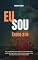 Livro EU SOU - EXODO 3:14: Uma jornada de fé!