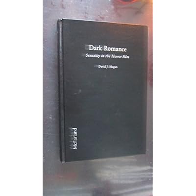 Dark Romance: Sexuality in the Horror Film