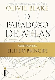 Livro Eilif e o Príncipe: Conto extra de o paradoxo de atlas (A sociedade de Atlas)