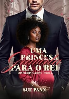 Livro Uma Princesa Grávida para o Rei (Uma Plebeia na Corte Livro 2)