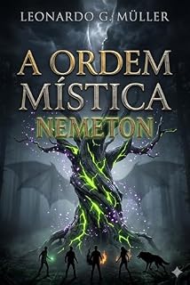 Livro A Ordem Mística: Nemeton