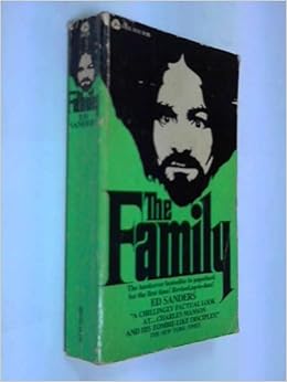 The Family Ed Sanders Amazon Com Books