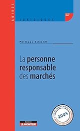 La  personne responsable des marchés