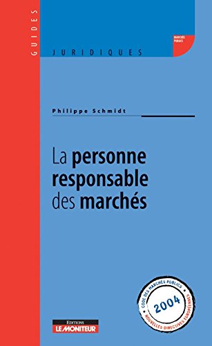 La  personne responsable des marchés