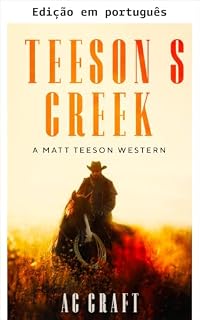 Livro Teeson's Creek (Um western de Matt Teeson Livro 2)