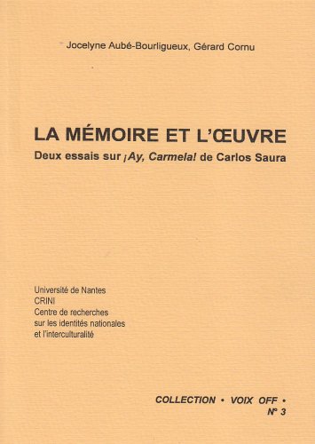 La  mémoire et l'oeuvre