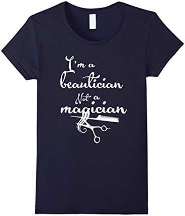 Women's Funny Beautician Tee Shirt for Hairdressers and Cosmeticians XL Navy
