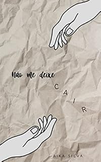 Livro Não me deixe cair