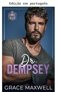 Livro Dr. Dempsey (Loucuras Dempsey Livro 1)