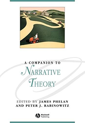 A Companion to Narrative Theory (Blackwell Companions to