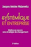 Image de Systémique et entreprise : Mettre en oeuvre une stratégie de changement
