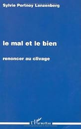 Le  mal et le bien