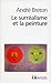 Surrealisme Et La Peint (Folio Essais) (French Edition) by 