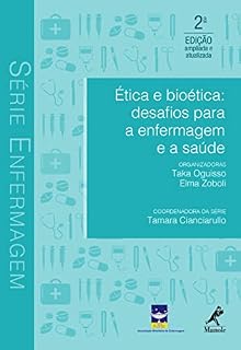 Livro Ética e bioética: desafios para a enfermagem e a saúde