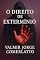 Livro O DIREITO DE EXTERMÍNIO: fragmentos de um poder irrevogável