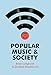 Popular Music and Society