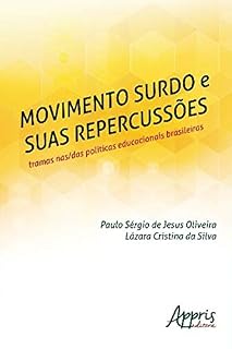 Livro Movimento Surdo e suas Repercussões: Tramas nas/das Políticas Educacionais Brasileiras
