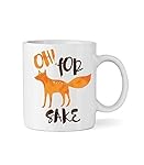 Oh! For Fox Sake Ceramic Coffee Mug - Fox & Clover