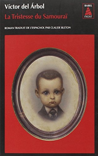 La  tristesse du samouraï