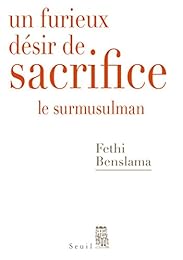 Un  furieux désir de sacrifice