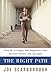 The Right Path: From Ike to Reagan, How Republicans Once Mastered Politics--and Can Again - Book by Joe Scarborough