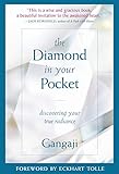 The Diamond in Your Pocket: Discovering Your True Radiance by Gangaji, Eckhart Tolle