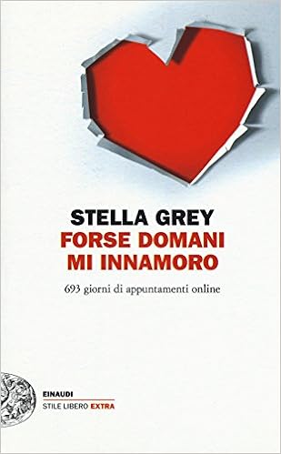 Stella Grey – Forse domani m’innamoro (2017)