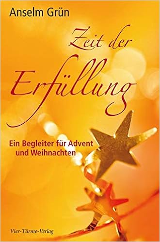 Zeit Der Erfullung Ein Begleiter Fur Advent Und Weihnachten Amazon De Anselm Grun Bucher