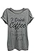 Drink Coffee Gilmore Girl Womens Relaxed T-Shirt Tee Heather Grey - XL