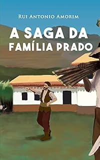 Livro A Saga da Família Prado