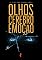 Livro Os Olhos do Cérebro e da Emoção