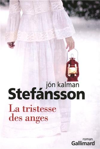 La tristesse des anges: [Trilogie romanesque, 2]
