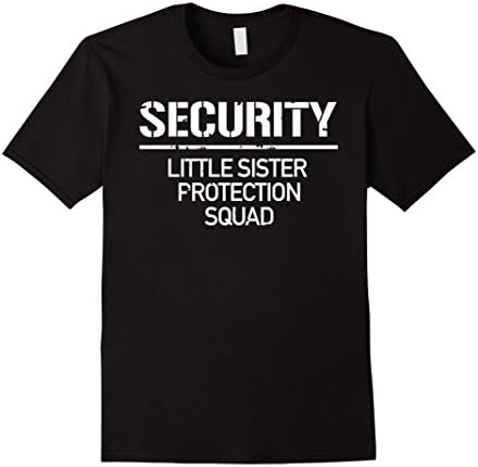 Men's Security Little Sister Protection Squad Big Brother Shirt Medium Black