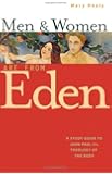 Men and Women Are From Eden: A Study Guide to John Paul II's Theology of the Body