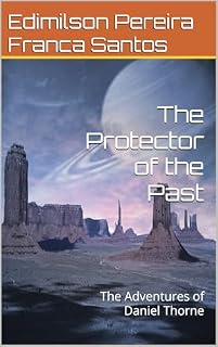 Livro The Protector of the Past: The Adventures of Daniel Thorne